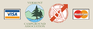 Char-Bo Campground accepts Visa and MasterCard and is a member of the Vermont Campground Association and the Northeast Campground Association